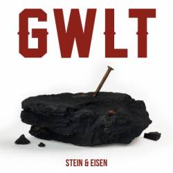 GWLT : Stein & Eisen